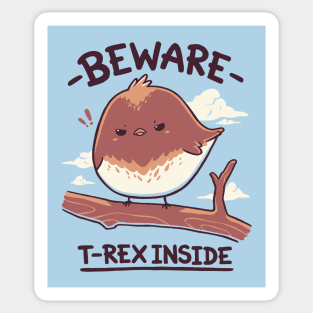 T-Rex Inside // Small Bird, Kawaii Angry Dinosaur Sticker